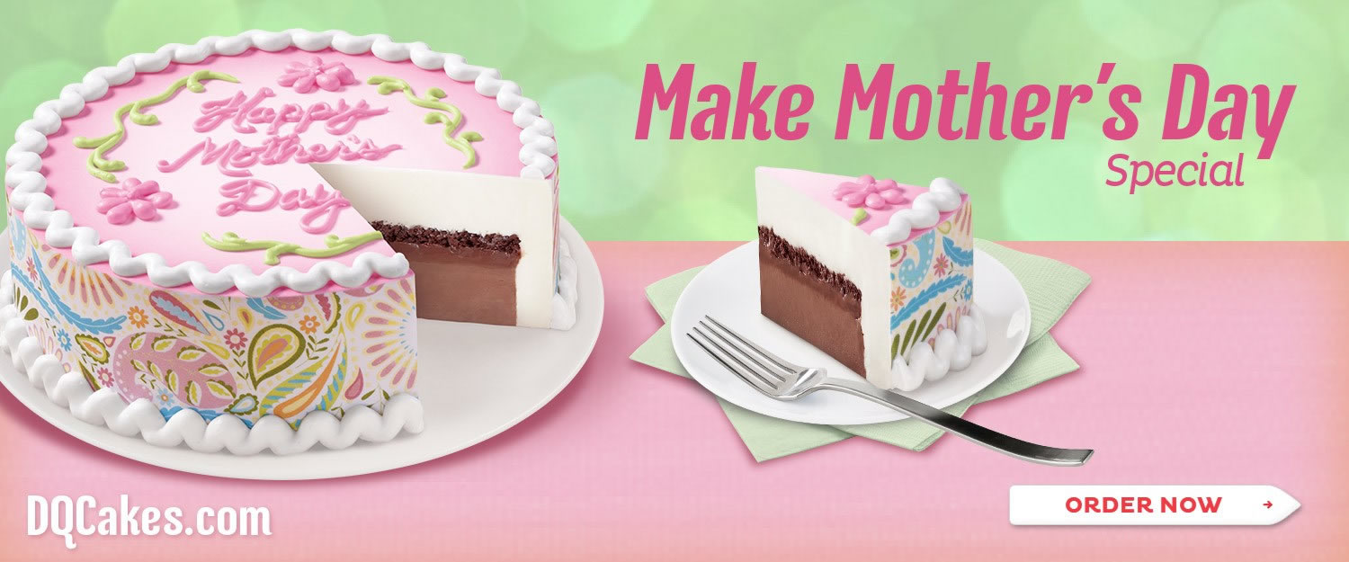 Mother's Day Cakes Dairy Queen