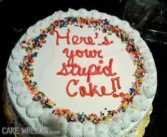 Insulting Birthday Cakes