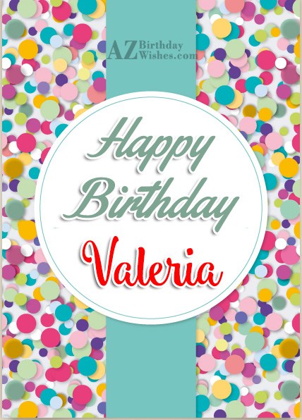 Happy Birthday Valerie