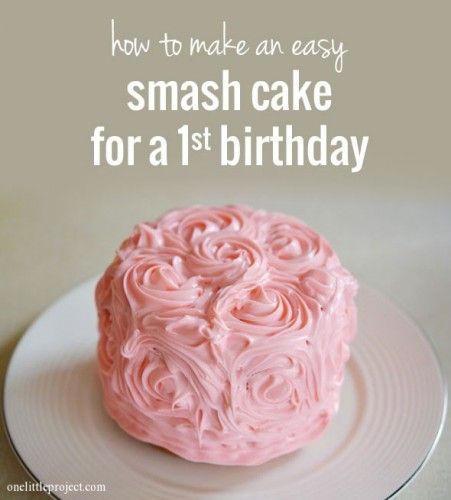 Easy for 1st Birthday Smash Cake