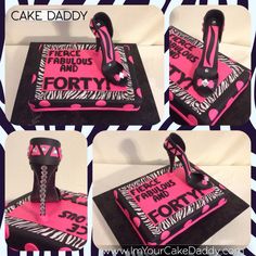 Fierce Fabulous and Forty Birthday Cake