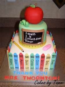 Teacher Appreciation Cake