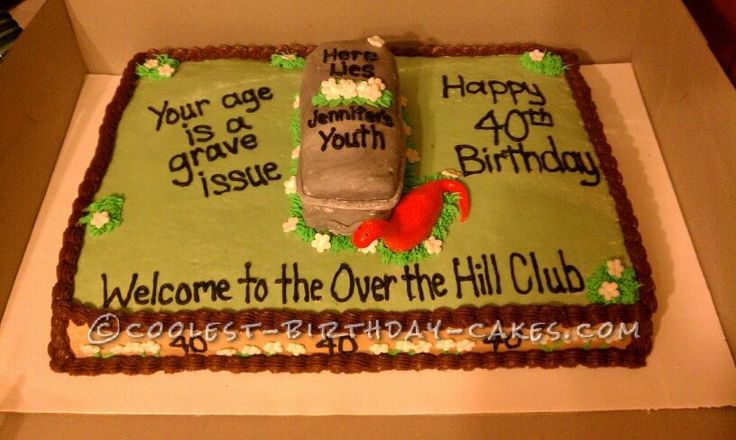 Over the Hill Birthday Cake Idea