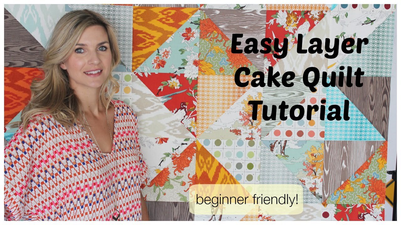 Easy Layer Cake Quilt Pattern