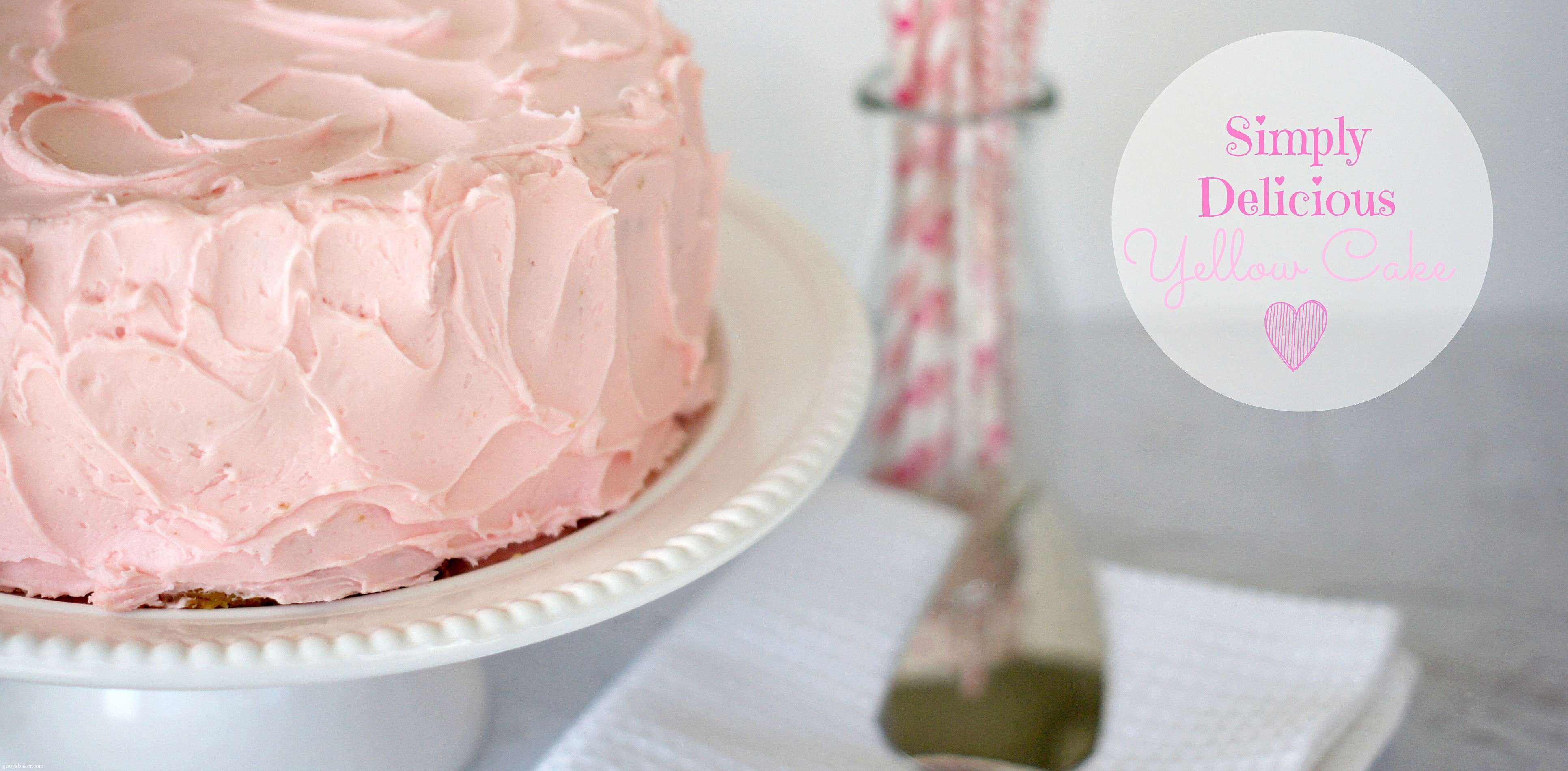 Yellow Cake with Pink Frosting