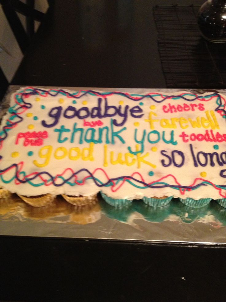 12 Goodbye Party Cakes Photo Fare Well Cake Decorating Ideas