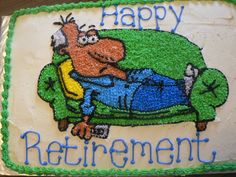 Retirement Cake Sayings Quotes