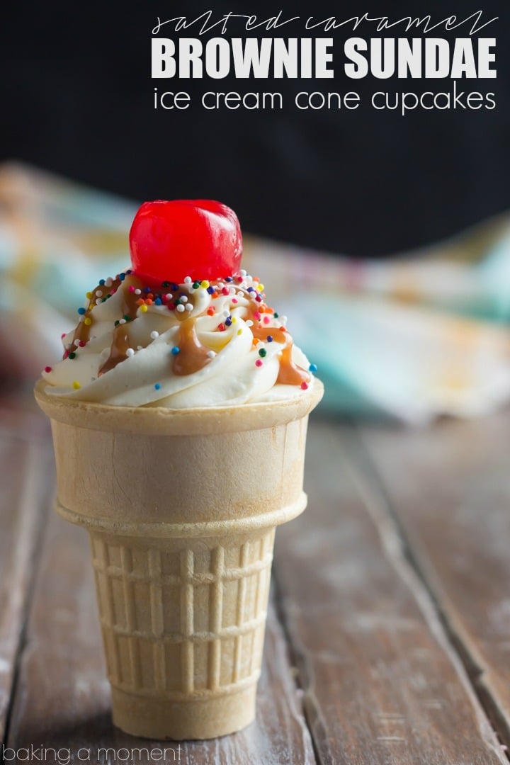 6 Photos of Salted Caramel Brownie Sundae Ice Cream Cone Cupcakes