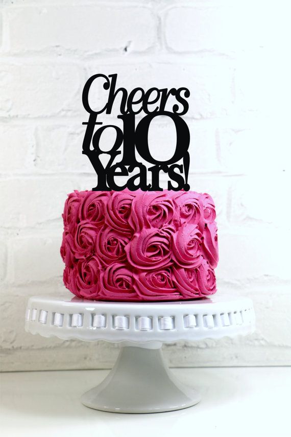 10 Year Anniversary Cake Ideas