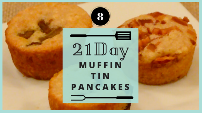 Pancake Bites in Muffin Tins