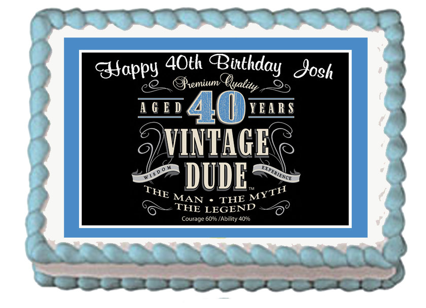 Vintage Dude 40th Birthday Cake