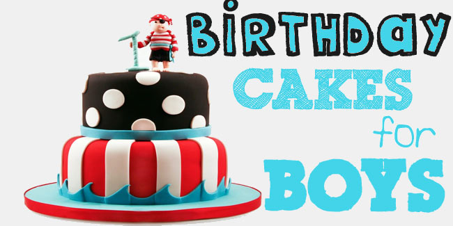 Boys Birthday Cake Ideas