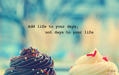 Add Days to Your Life