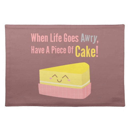 Cute Quotes About Cake