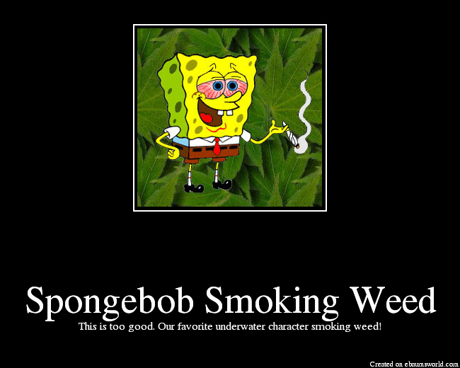 Spongebob Smoking Weed Quotes Funny