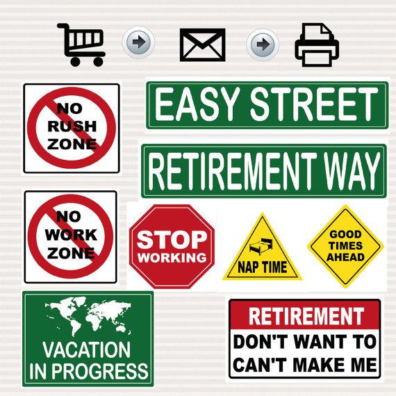 Retirement Road Signs Printable