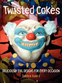 Twisted Cakes Deliciously Evil Designs for Every Occasion