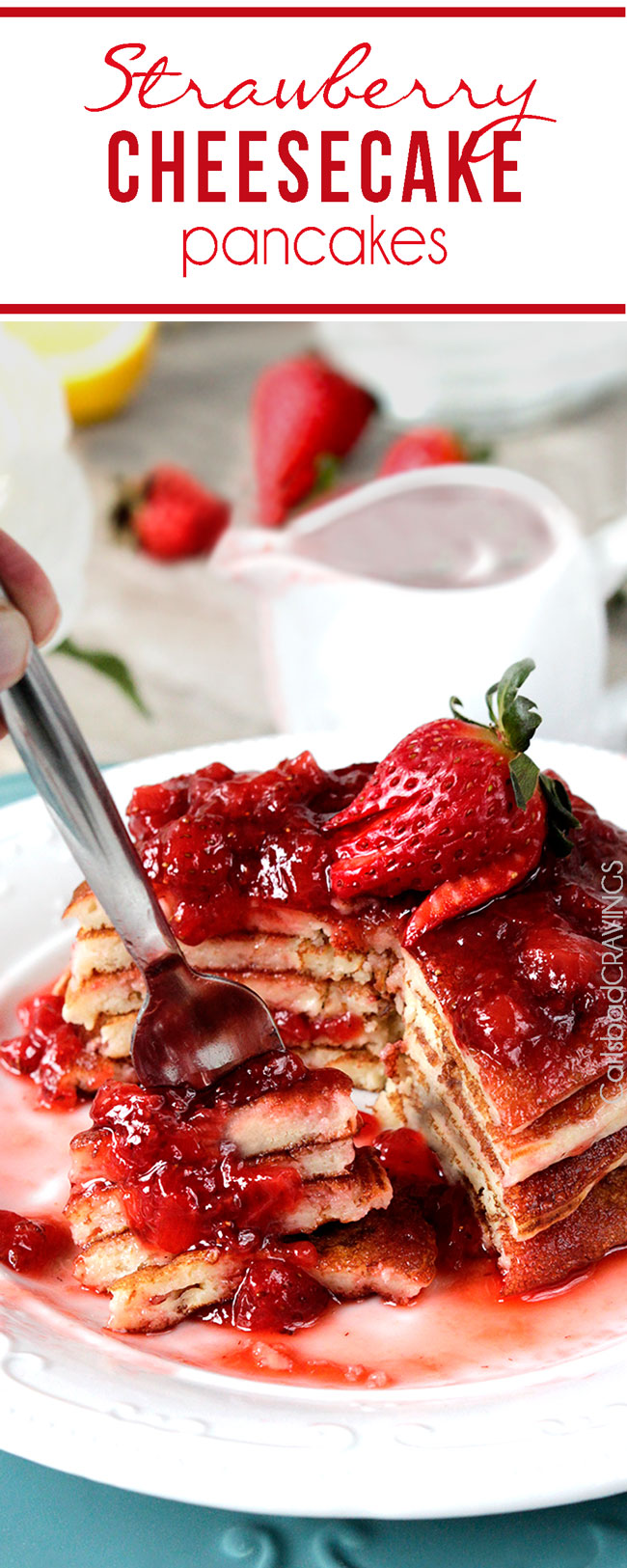 Pancakes Strawberry Syrup Cheesecake