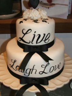 Live Laugh Love Cake